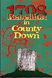 1798 rebellion in County Down