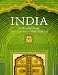 India: In Word and Image, Revised, Expanded and Updated