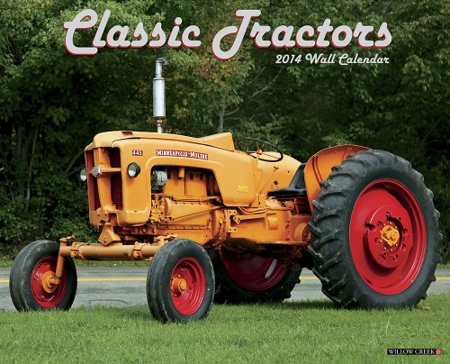 Classic Tractors 2014 Wall Calendar