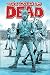 The Walking Dead, Book 8: Made to Suffer