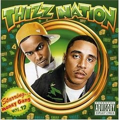 Thizz Nation, Vol. 12: Starring Money Gang
