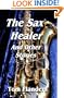 The Sax Healer and Other Stories