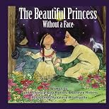 The Beautiful Princess Without a Face