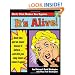 It's Alive!: It's Math Like You've Never Known It Before...and May Never Know It Again