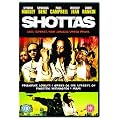 Shottas [DVD] [2007]