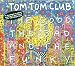 Tom Tom Club-Good the Bad & The Funky