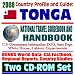 Books : 2008 Country Profile and Guide to Tonga - National Travel Guidebook and Handbook - New Island and Pumice Raft, Peace Corps, Navy and World War II (Two CD-ROM Set)