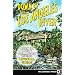 Down By the Los Angeles River: Friends of the Los Angeles Rivers Official Guide