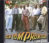 Sem Compromisso - Pra Ficar ( Audio CD ) - B0000DEMVS