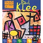 The Life and Work of Paul Klee (The Life and Work Of...) book cover