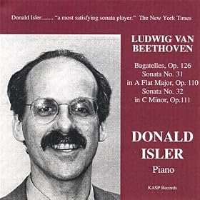 Pianist Donald Isler Plays Late Beethoven