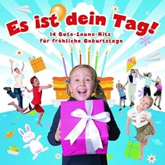 Es Ist Dein Tag!14 Gute-Laune-Hits f�r Geburtstage