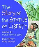 The Story of the Statue of Liberty