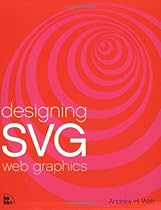 Designing SVG Web Graphics Designing SVG Web Graphics