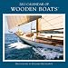 2012 Calendar of Wooden Boats Wall calendar by NOAH Publications