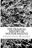 The Tragical History of Doctor Faustus