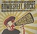 Bombshell Rocks, Generation Tranquilized, 発売中
