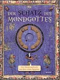 Der Schatz des Mondgottes: Ein Abenteuerbuch aus dem alten &Auml;gypten - Oldrich Ruzicka