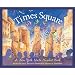 Times Square: A New York State Number Book