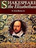Shakespeare the Elizabethan