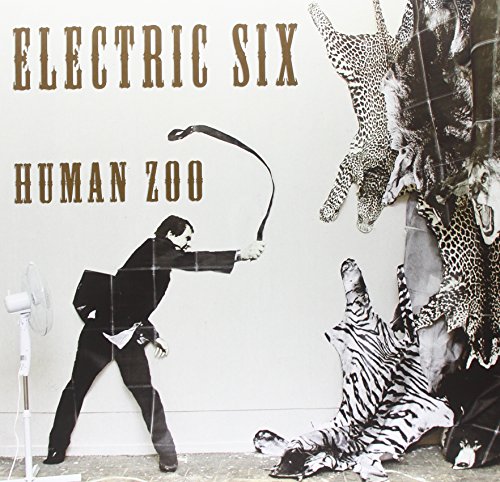 Album Art for Human Zoo by Electric Six