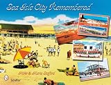 Sea Isle City Remembered