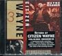 Return of Citizen Wayne