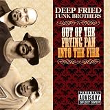 Deep Fried Funk Brothers - Out of the Frying Pan into the Fire
