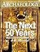Archaeology Magazine - September/October 2006: Mayan Pyramid, Africa's First Bananas ...