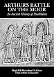 Arthur's Battle on the Moor: An Ancient History of Strathblane