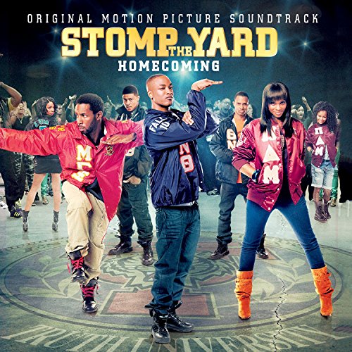 Stomp the Yard: Homecoming Various Artists