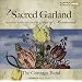 Sacred Garland: Music from the Age of Monteverdi