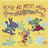 Le Hit Des Petits Calins - Volume 1
