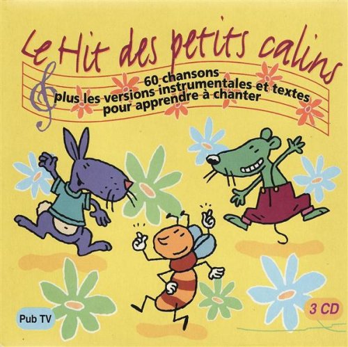 Le Hit Des Petits Calins - Volume 1