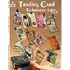 Trading Card Techniques & Atc