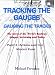 TRACKING THE GAUGES, GAUGING THE TRACKS - Part 3: Africa and the Middle East (TRACKING THE GAUGES, GAUGING THE TRACKS: The Story of the World's Railway Gauges, Yesterday and Today)