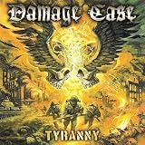 Damage Case -  Tyranny