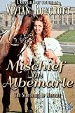 Mischief on Albemarle (The Scoundrel of Mayfair)