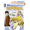 Mastering Manga with Mark Crilley: 30 drawing lessons from the creator of Akiko