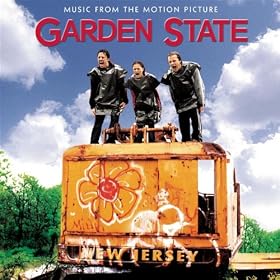 Garden State - Music From The Motion Picture