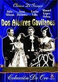 Dos Alegres Gavilanes