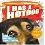 I Has a Hotdog: What Your Dog Is Really Thinking