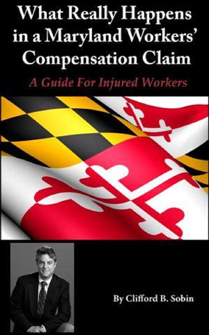 Amazon.com: What Really Happens in a Maryland Workers Compensation ...