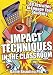 Book Impact Techniques in the Classroom: 88 Activities to Engage Your Students