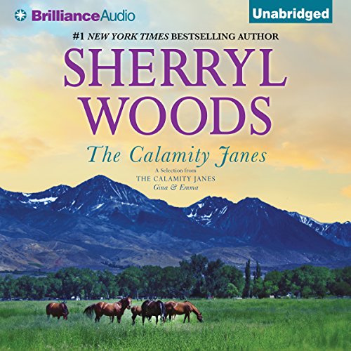 The Calamity Janes: A Selection from The Calamity Janes: Gina & Emma: The Calamity Janes, Book 4