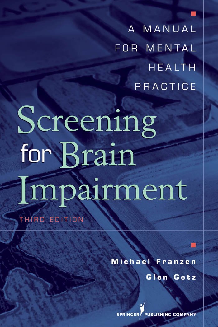 Screening for Brain Impairment: A Manual for Mental Health ... Screening for Brain Impairment: A Manual for Mental Health ...