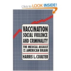 Vaccination, Social Violence and Criminality