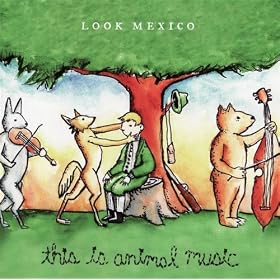 Amazon.com: This Is Animal Music: Look Mexico: MP3 Downloads