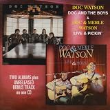 Doc and the Boys/Live and Pickin