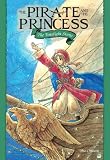 The Pirate and the Princess 1: The Timelight Stone